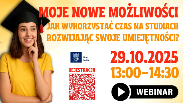 Zapisy na webinar Biura Karier UAM jeszcze dzisiaj do godz. 12.